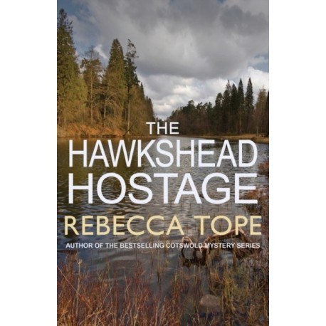 The Hawkshead Hostage: The must-read English cosy crime series