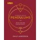 The Essential Book of Pendulums: Divine Everyday Healing Answers