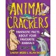 Animal Crackers: Fantastic Facts About Your Favourite Animals