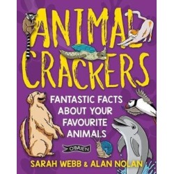 Animal Crackers: Fantastic Facts About Your Favourite Animals