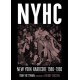 NYHC: New York Hardcore 1980-1990