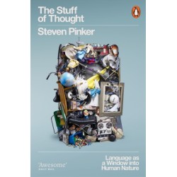 The Stuff of Thought: Language as a Window into Human Nature