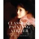 Classical Painting Atelier: A Contemporary Guide to Traditional Studio Practice