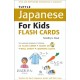 Tuttle Japanese for Kids Flash Cards Kit: Includes 64 Flash Cards, Online Audio, Wall Chart & Learning Guide