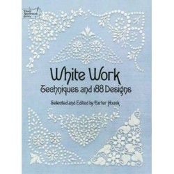 White Work: Techniques and 188 Designs