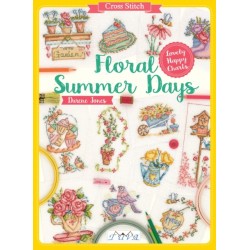 Cross Stitch: Floral Summer Days: Lovely Happy Charts