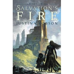 Salvation's Fire: After The War