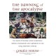 The Dawning of the Apocalypse: The Roots of Slavery, White Supremacy, Settler Colonialism, and Capitalism in the Long Sixteenth Century