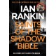 Saints of the Shadow Bible: The number one bestselling series that inspired BBC One’s REBUS