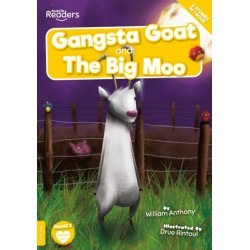 Gangsta Goat and The Big Moo