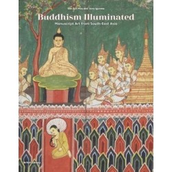 Buddhism Illuminated: Manuscript Art in Southeast Asia