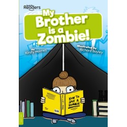 My Brother Is a Zombie!