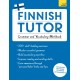 Finnish Tutor: Grammar and Vocabulary Workbook (Learn Finnish with Teach Yourself): Advanced beginner to upper intermediate course