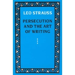 Persecution and the Art of Writing