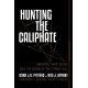 Hunting the Caliphate: America's War on ISIS and the Dawn of the Strike Cell