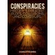 Conspiracies: History's Greatest Plots, Collusions and Cover-Ups