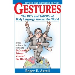 Gestures: The Do's and Taboos of Body Language Around the World