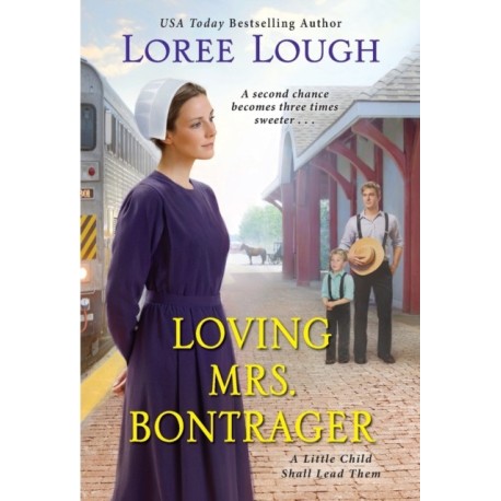 Loving Mrs. Bontrager