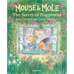 Mouse and Mole: The Secret of Happiness