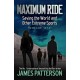 Maximum Ride: Saving the World and Other Extreme Sports