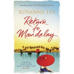 Return to Mandalay: Lose yourself in this stunning, feel-good read