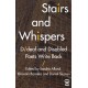 Stairs and Whispers: D/deaf and Disabled Poets Write Back