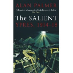 The Salient: Ypres, 1914-18