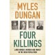 Four Killings: Land Hunger, Murder and A Family in the Irish Revolution
