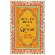 How To Read The Qur'an