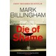 Die of Shame: The Number One Sunday Times bestseller