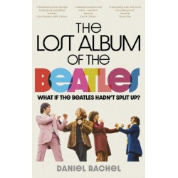 The Lost Album of The Beatles: What if the Beatles hadn't split up?