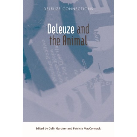 Deleuze and the Animal