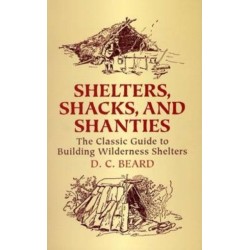 Shelters, Shacks and Shanties