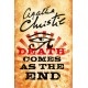 Death Comes as the End