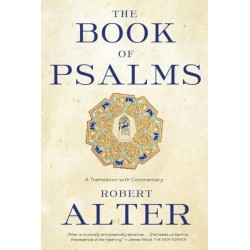 The Book of Psalms: A Translation with Commentary