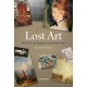 The Lost Art: The Art Loss Register Casebook Volume One