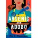 Arsenic and Adobo