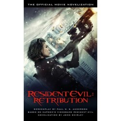 Resident Evil: Retribution - The Official Movie Novelization: Retribution
