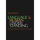 Language and Human Understanding: The Roots of Creativity in Speech and Thought