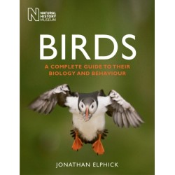 Birds: A Complete Guide to Their Biology and Behaviour