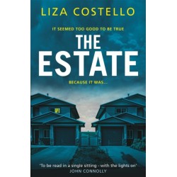 The Estate: A sinister, edge-of-your-seat psychological thriller