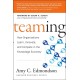 Teaming: How Organizations Learn, Innovate, and Compete in the Knowledge Economy