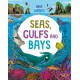 Blue Worlds: Seas, Gulfs and Bays