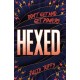 Hexed: Don't Get Mad, Get Powers