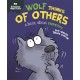 Behaviour Matters: Wolf Thinks of Others - A book about empathy