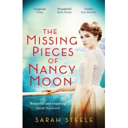 The Missing Pieces of Nancy Moon: Escape to the Riviera with this irresistible and poignant page-turner