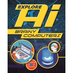 Explore AI: Brainy Computers