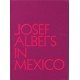 Josef Albers in Mexico