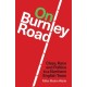 On Burnley Road: Class, Race and Politics in a Northern English Town