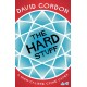 The Hard Stuff